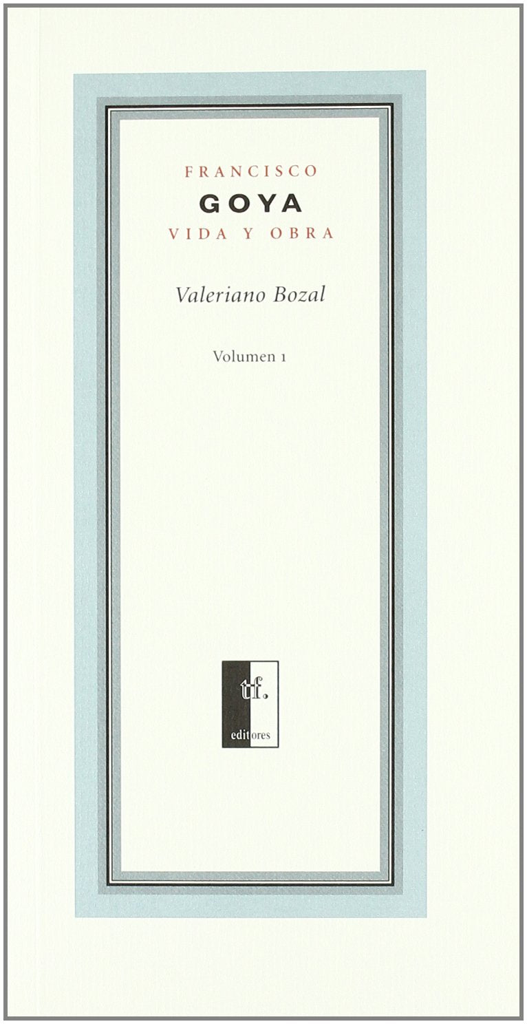 FRANCISCO GOYA.VIDA Y OBRA VOL.2 book
