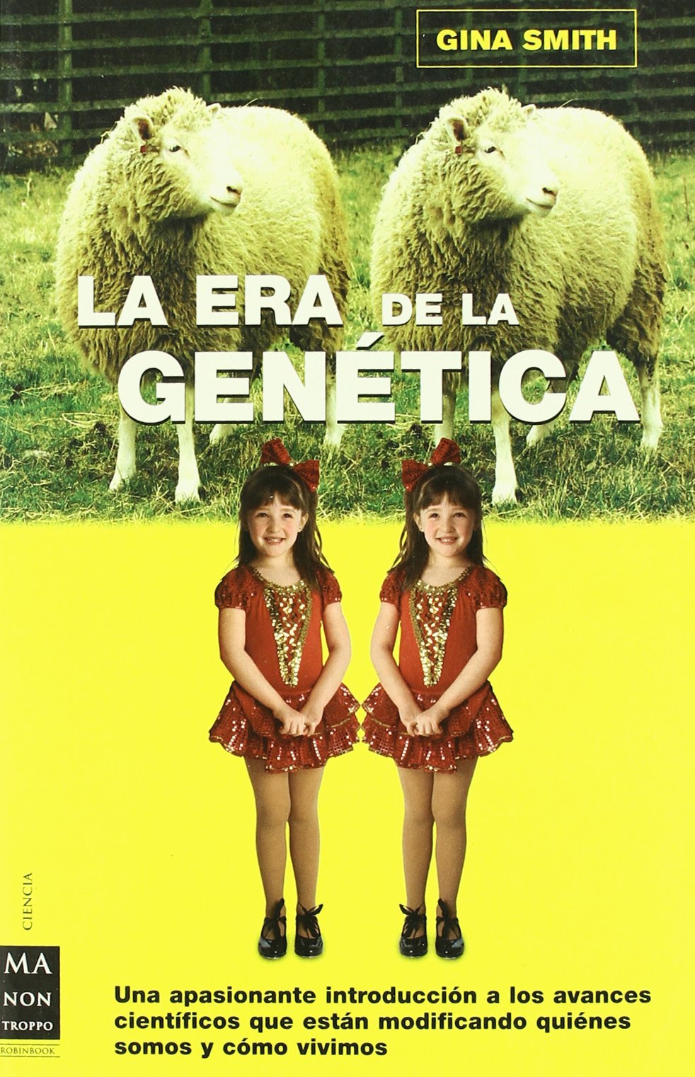 La Era De La Genetica/ the Era of Genetics book