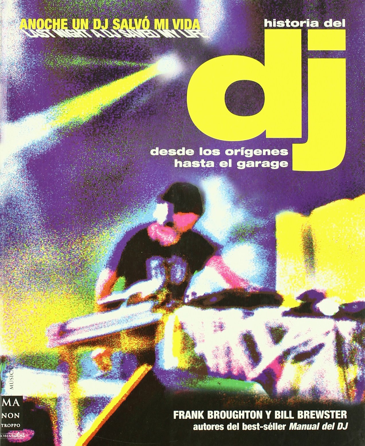 La historia del DJ/ The DJ's Story book