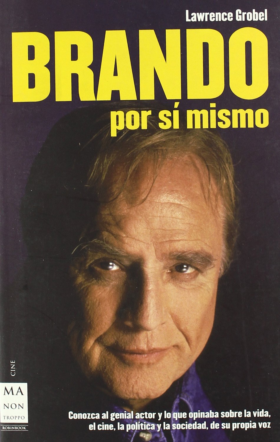 Brando por sí mismo Art & Literature