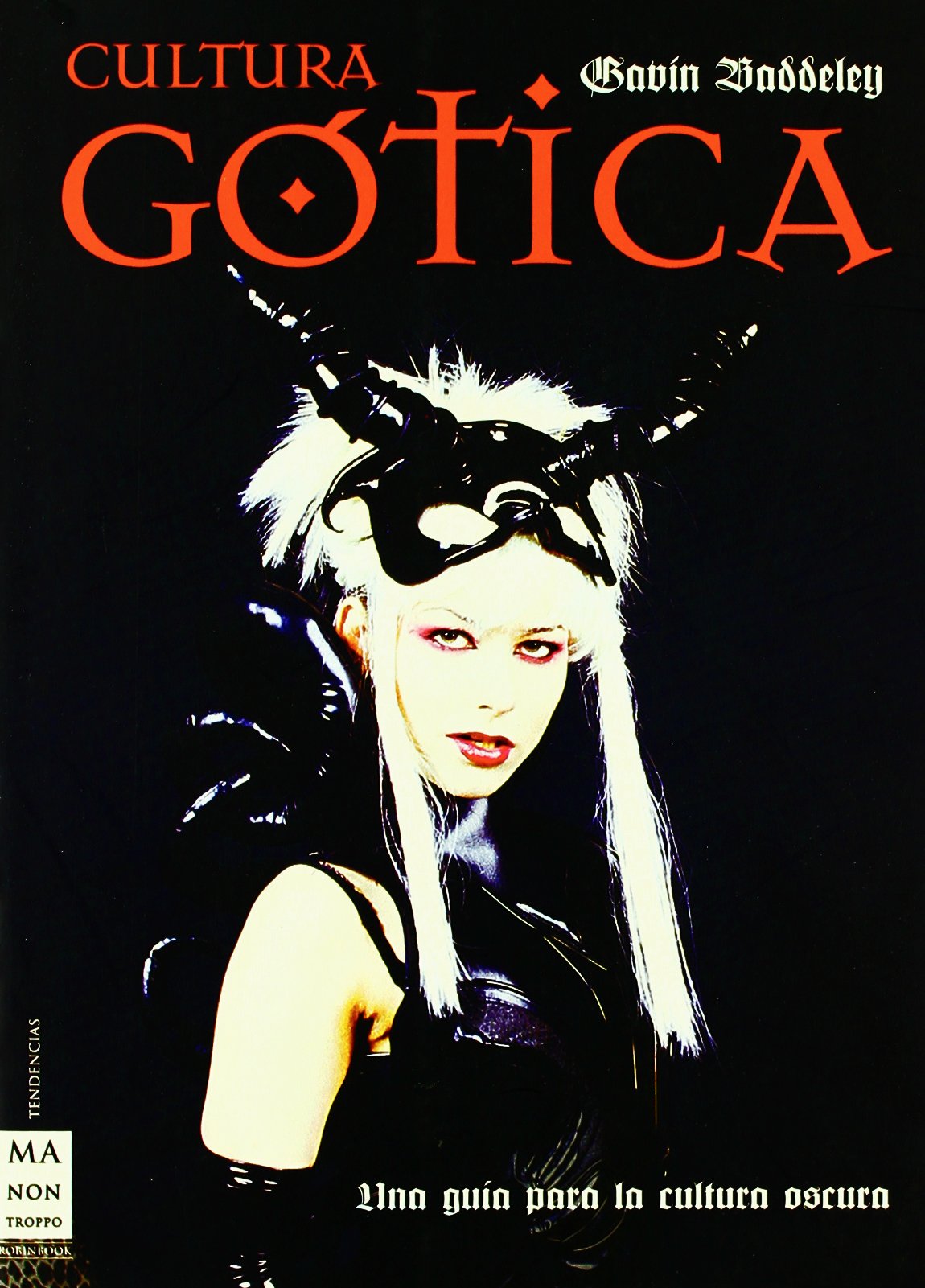Cultura gotica.: Una guia para la cultura book