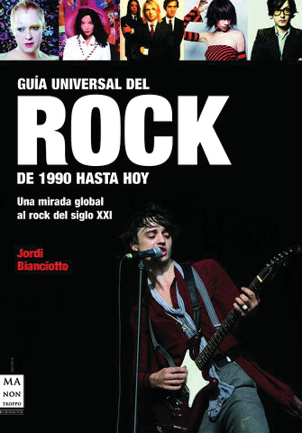 Guía Universal del Rock: de 1990 Hasta Hoy book