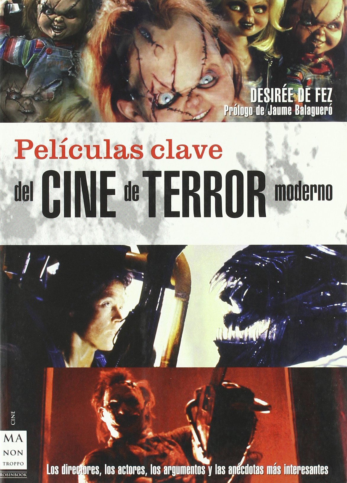 Peliculas clave del cine de terror moderno/ Movies Keys of the Modern Horror Film book