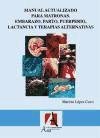 Manual de formación para matronas (Pediatría.Puericultura) Medicine