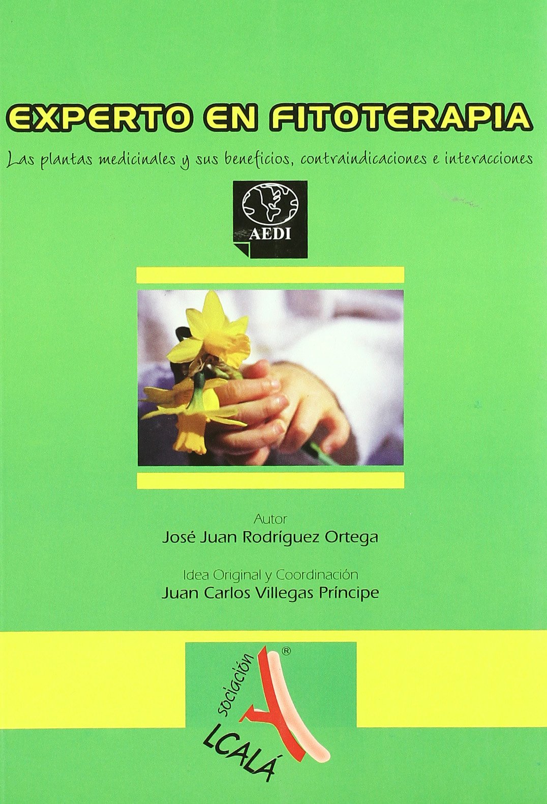 Experto en fitoterapia (Infecciosas, Microbiología y laboratorio) Medicine