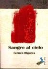 Sangre al cielo (Poesía, Band 21) Poetry