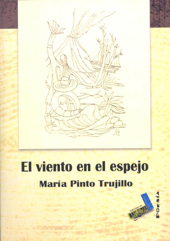El viento en el espejo (Poesía, Band 22) Non-fiction