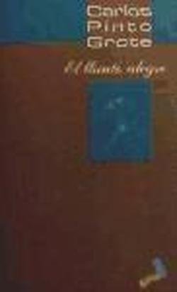 El llanto alegre (Biblioteca Pinto Grote, Band 4) Non-fiction