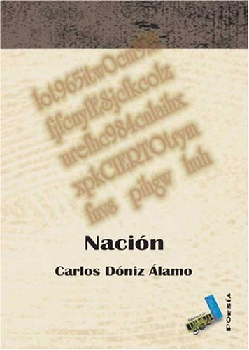 Nación (Poesía, Band 25) Non-fiction