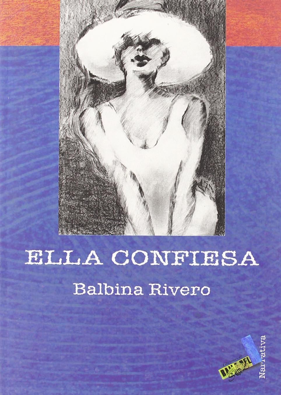 Ella confiesa (Narrativa, Band 51) Reading Aloud & Learning to Read