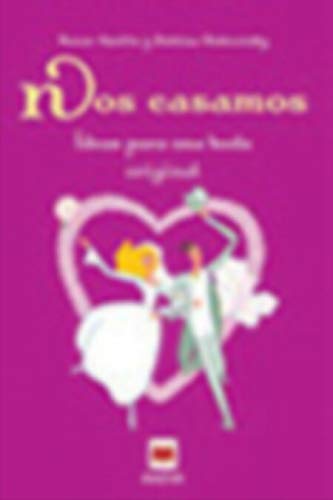 Nos casamos - ideas para una boda original - book