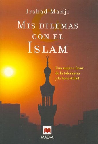 Mis dilemas con el Islam/ My dilemma with Islam book