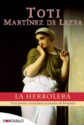 La herbolera : una joven curandera acusada de brujería (EMBOLSILLO) Reading Aloud & Learning to Read