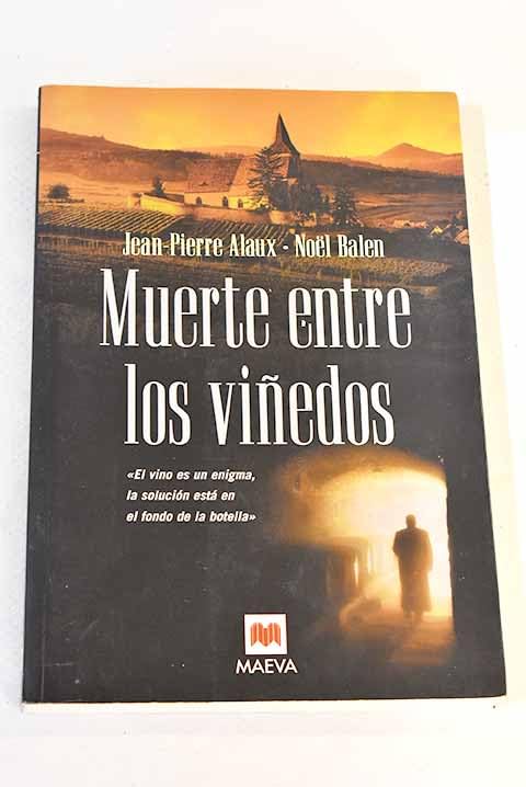 Muerte entre viñedos book