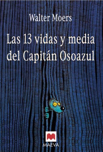 Las 13 vidas y media del Capitán Osoazul Social Sciences