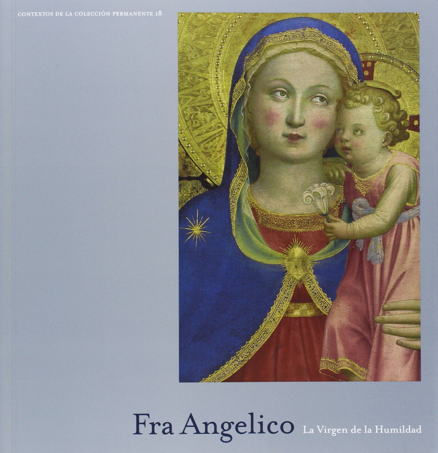 Fra angelico: la virgen de la humildad (cat.exposi Books