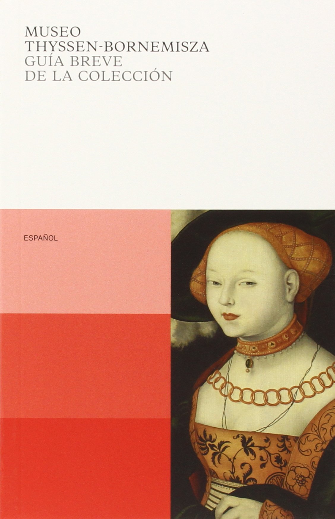 Museo Thyssen-Bornemisza: guía breve de la colección book