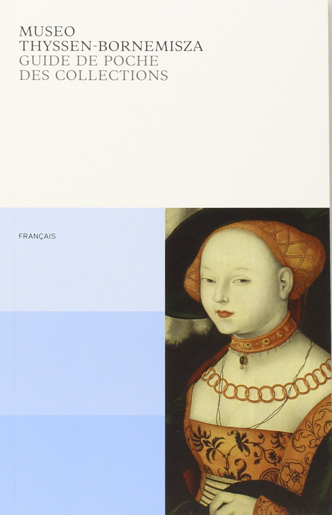 Guide de poche des collections Thyssen-Bornemisza Musée book