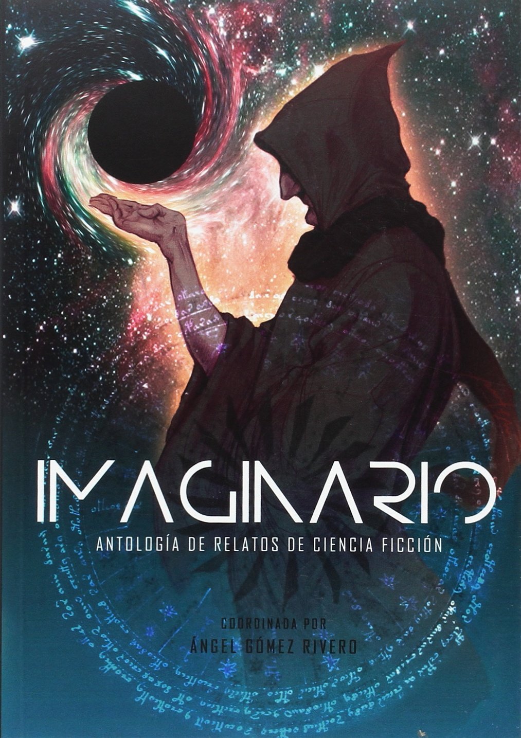 IMAGINARIO: ANTOLOGÍA DE RELATOS DE CIENCIA FICCIÓN book
