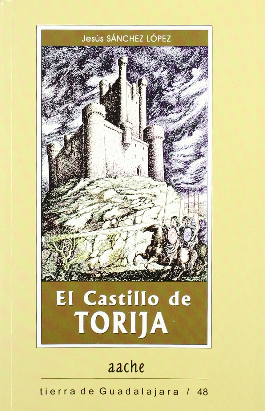 El castillo de Torija book