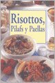 Risottos, Pilafs y Paellas Books