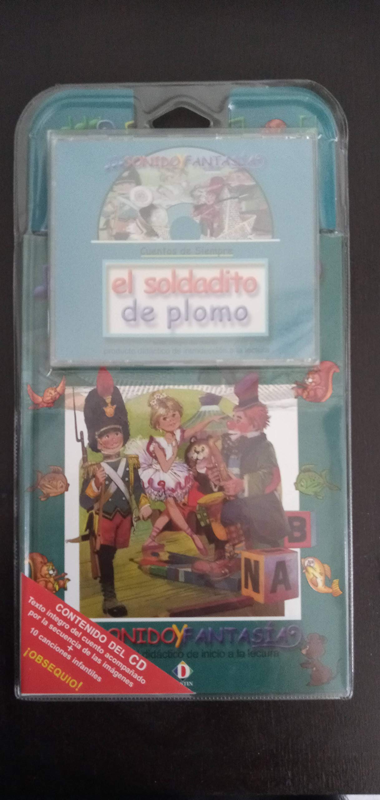 El soldadito de plomo / The Steadfast Tin Soldier (Coleccion Sonido Y Fantasia) Fairy Tales & Legends