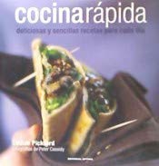 Cocina rápida : deliciosas y sencillas recetas para cada día Leisure, Home & Garden