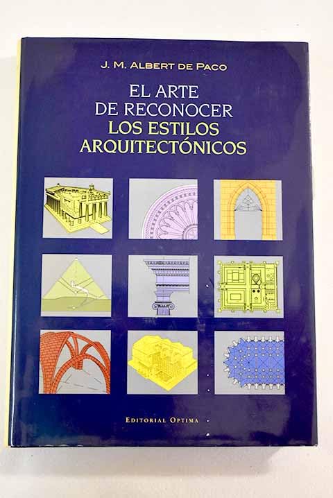 El arte de reconocer los estilos arquitectónicos Books