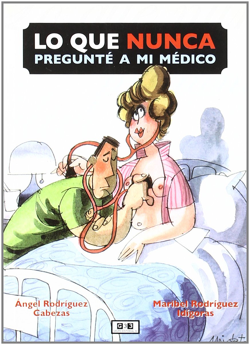Lo que nunca pregunté a mi médico book