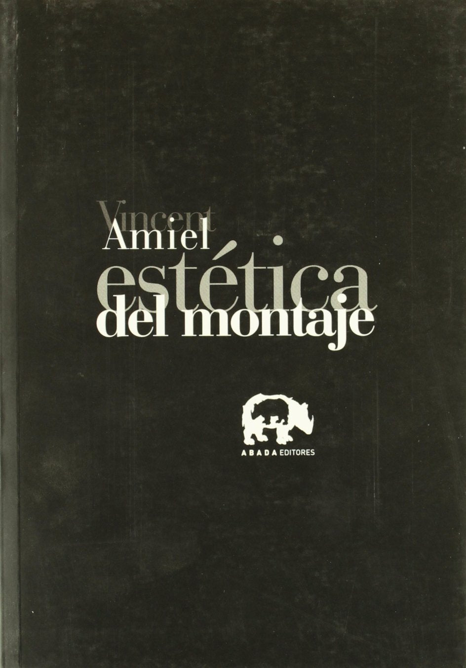 Estética del montaje (Lecturas de cine) Learning & Reference