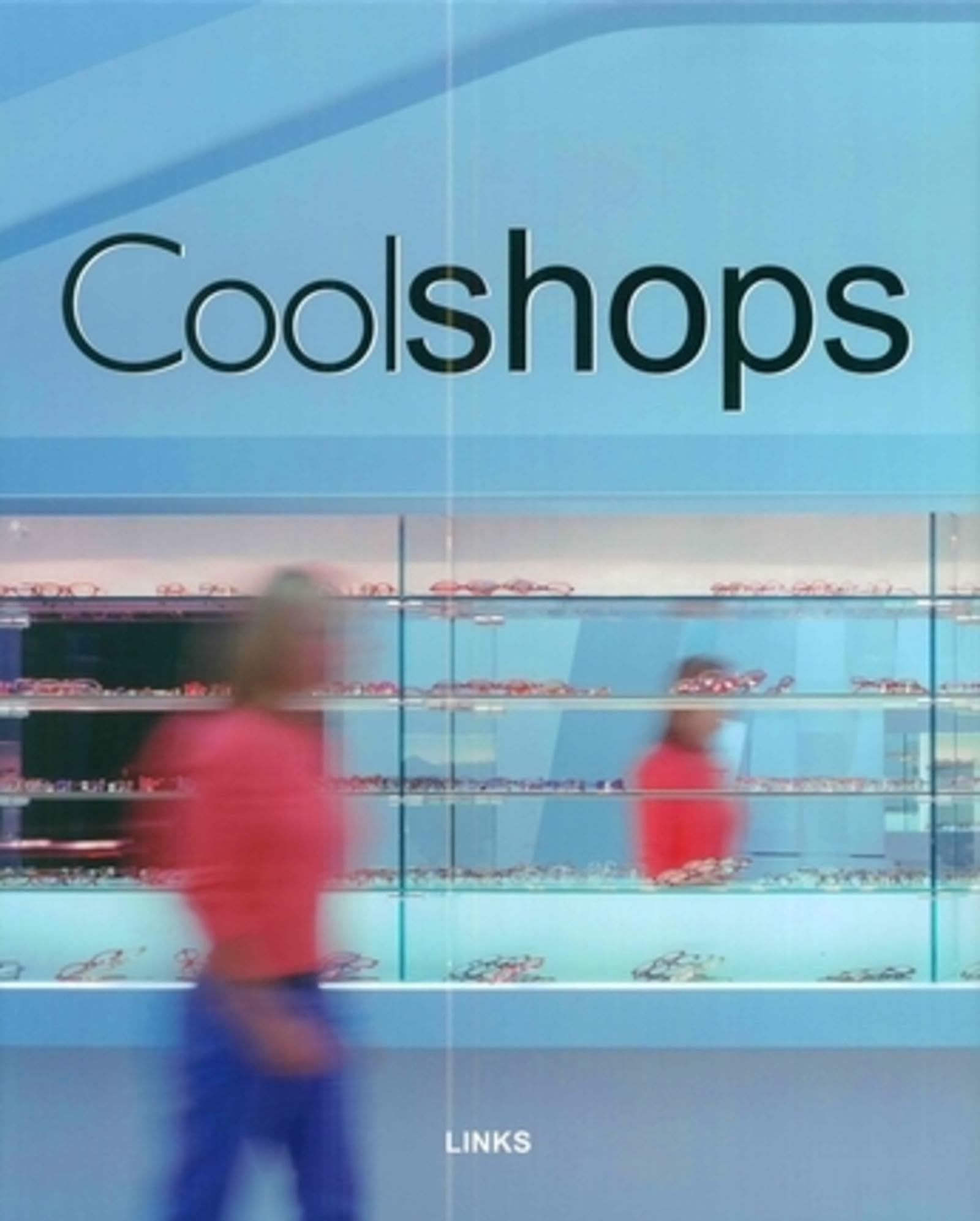 Cool Shops: (reprint) Business, Finance & Career