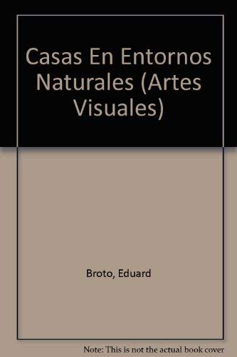 Casas En Entornos Naturales book