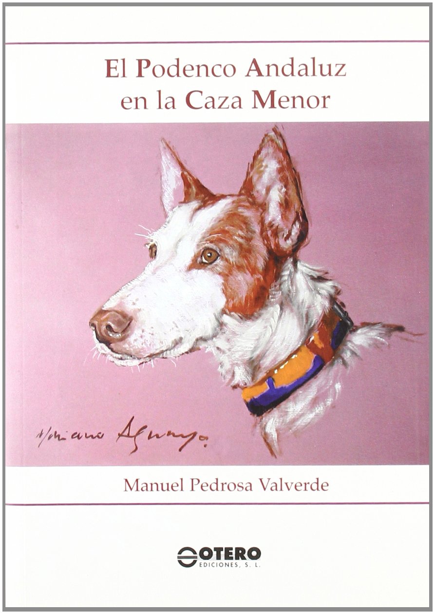 El podenco andaluz en la caza menor Leisure & Fun