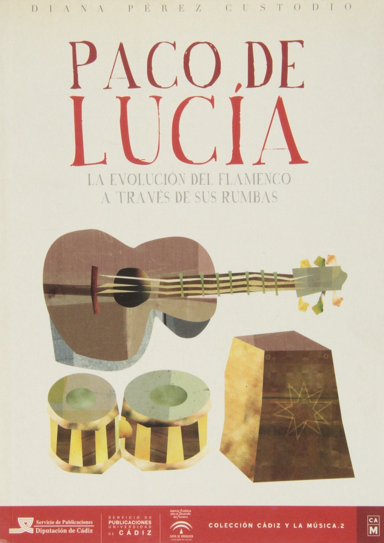 Paco de Lucía : la evolución del flamenco a través de sus rumbas Social Sciences