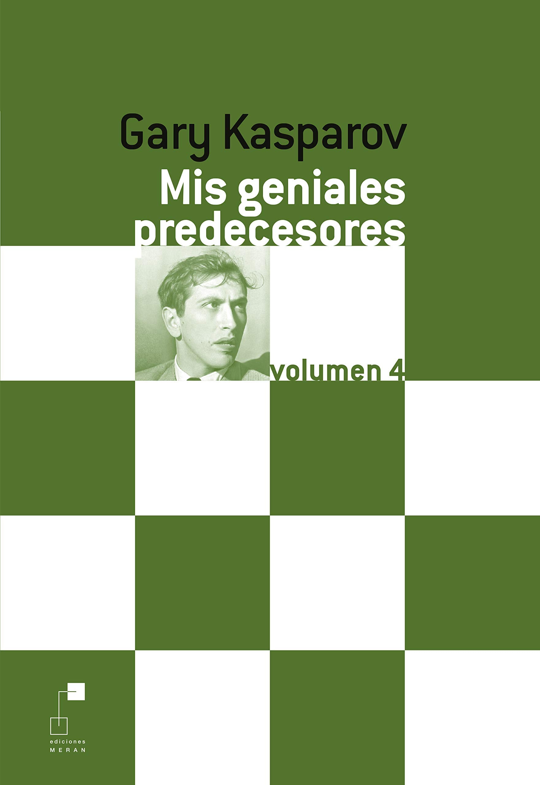Mis geniales Predecesores. Volumen 4. Fischer book