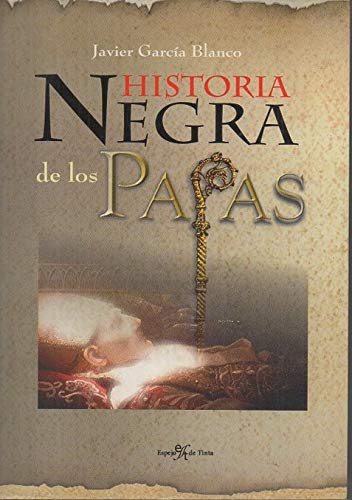 Historia negra de los papas Books