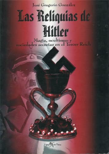 Las reliquias de hitler book