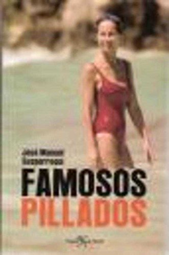 Famosos Pillados book