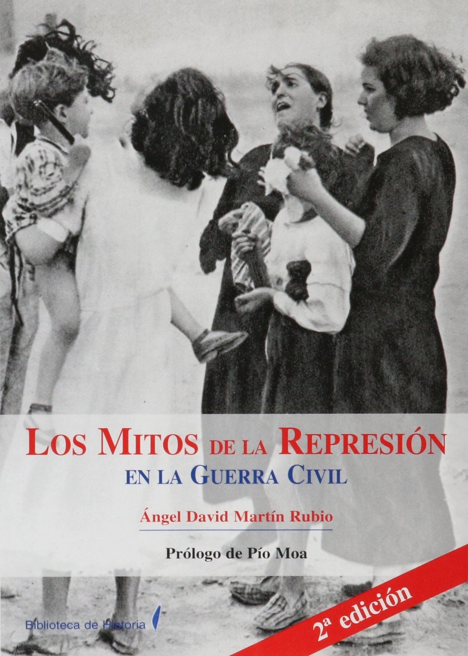 Los mitos de la represión en la guerra civil book