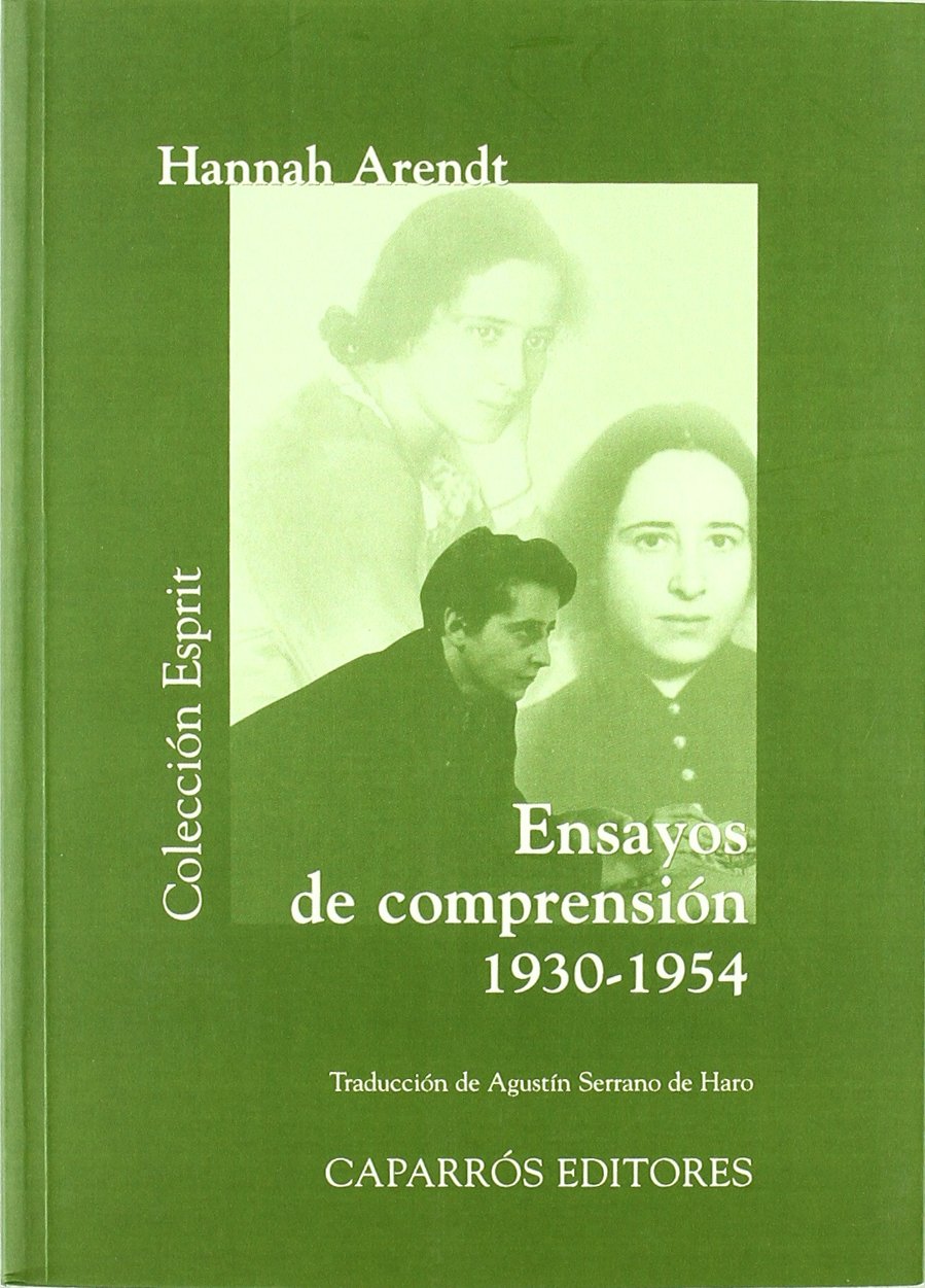 ENSAYOS DE COMPRENSIÓN (Esprit, Band 54) Essays & Short Stories
