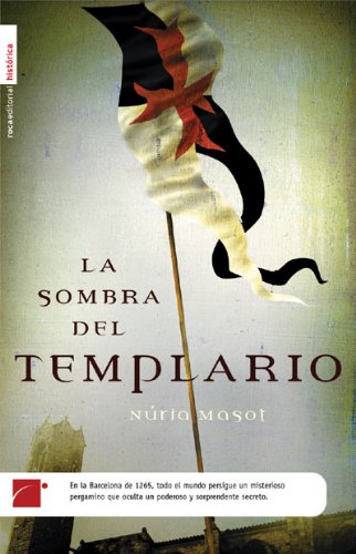 La Sombra Del Templario/ The Shadow of the Knight Templar Fiction