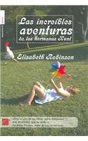 Las Increibles Aventuras De Las Hermanas Hunt/The True And Outstanding Adventures of the Hunt Sisters Humour & Satire