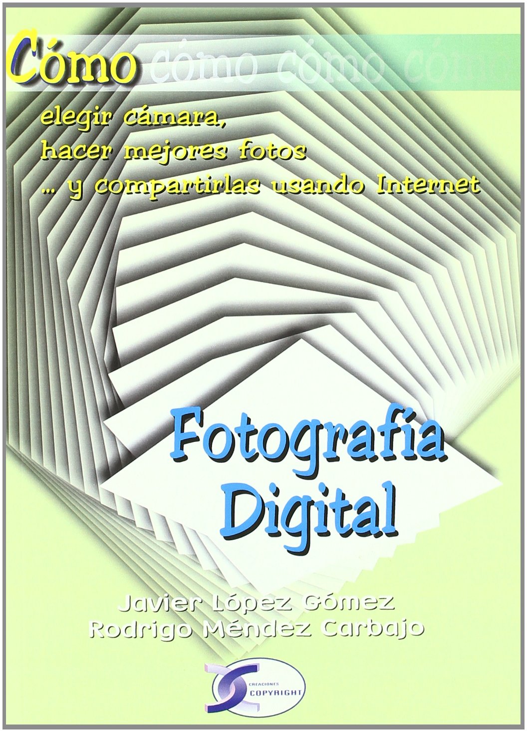 FOTOGRAFIA DIGITAL COMO.. book