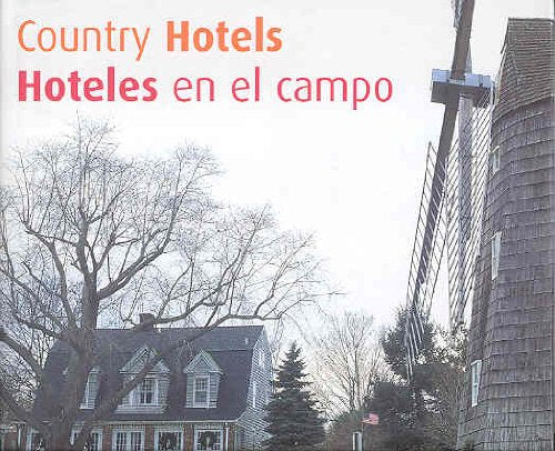 Country Hotels / Hoteles En El Campo book