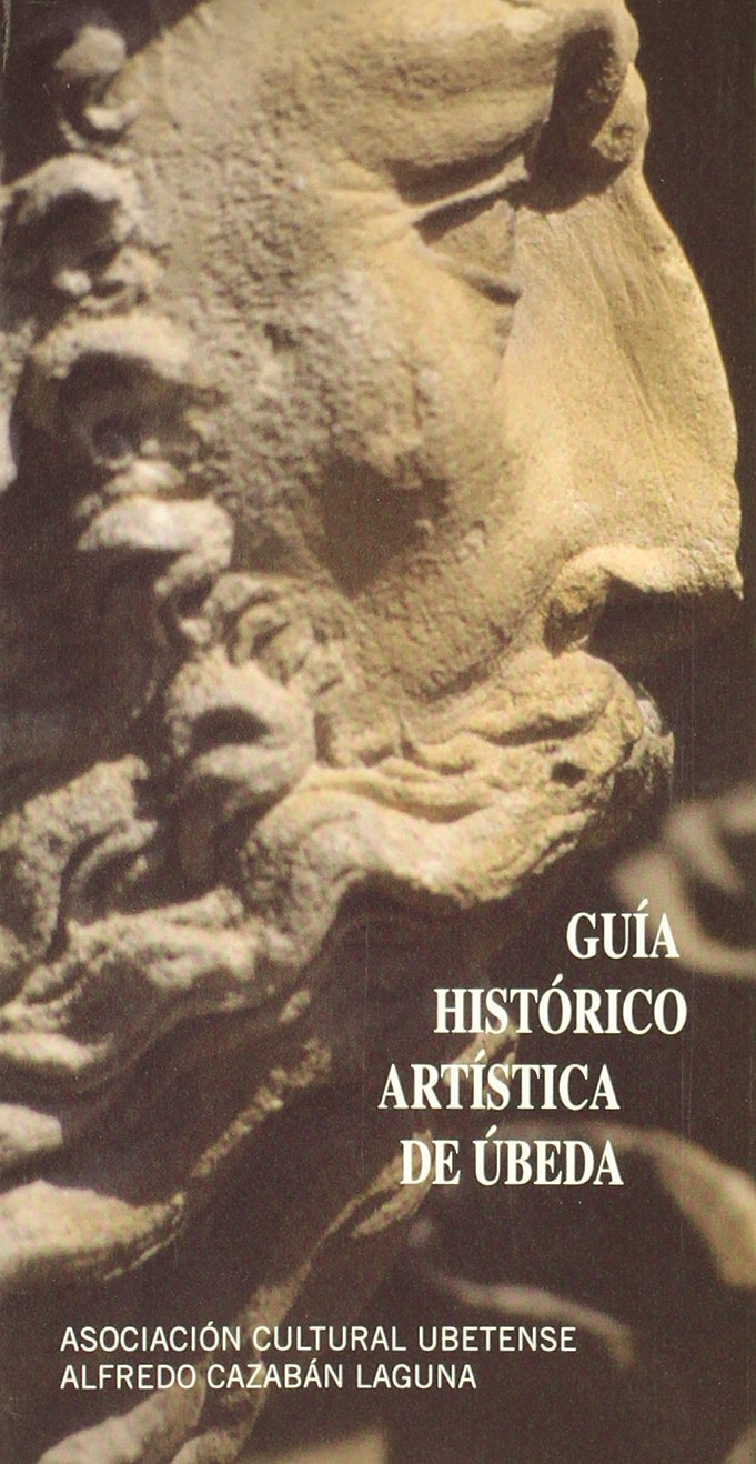 Guia historico artistica de Ubeda Books