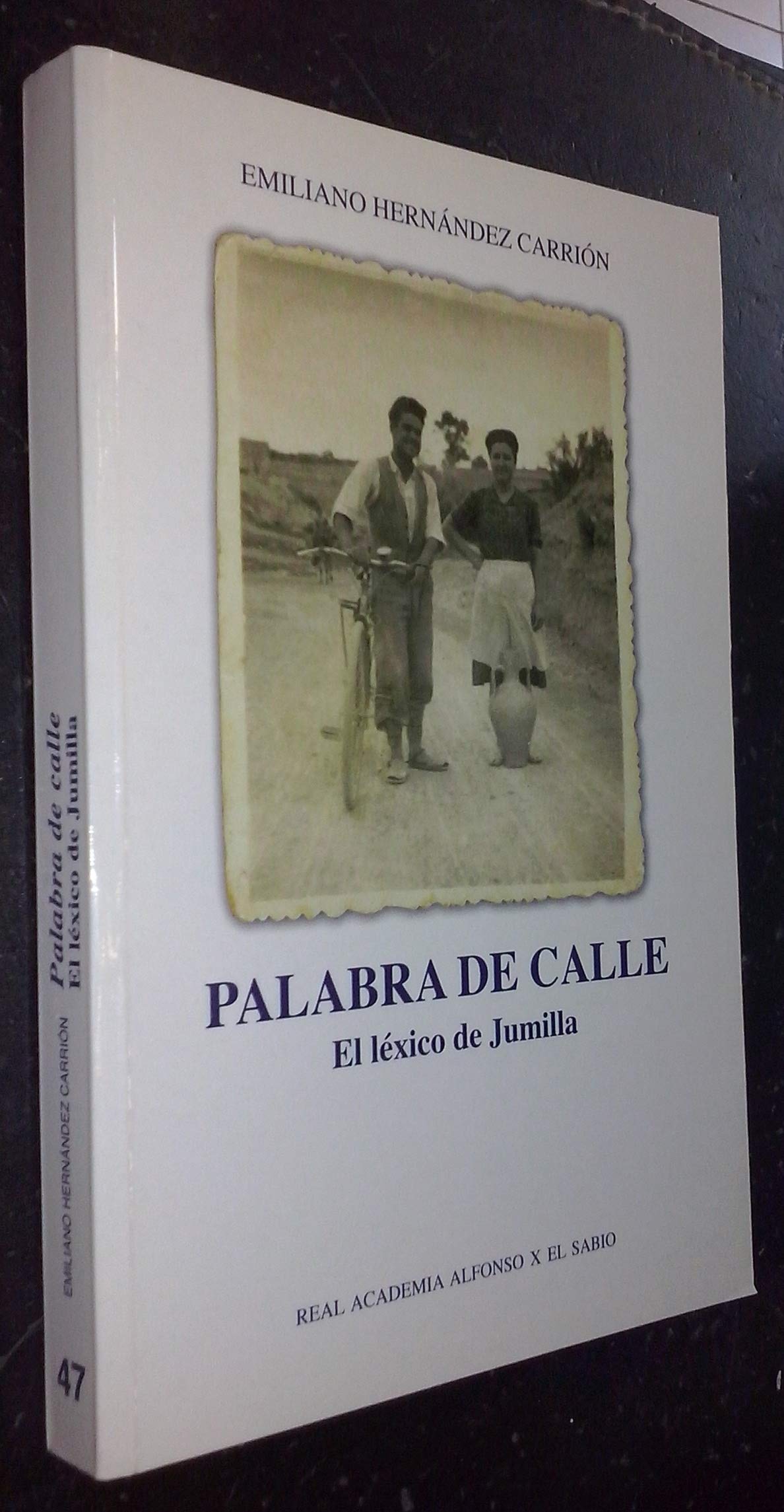 Palabra de calle. el lexico de jumilla book
