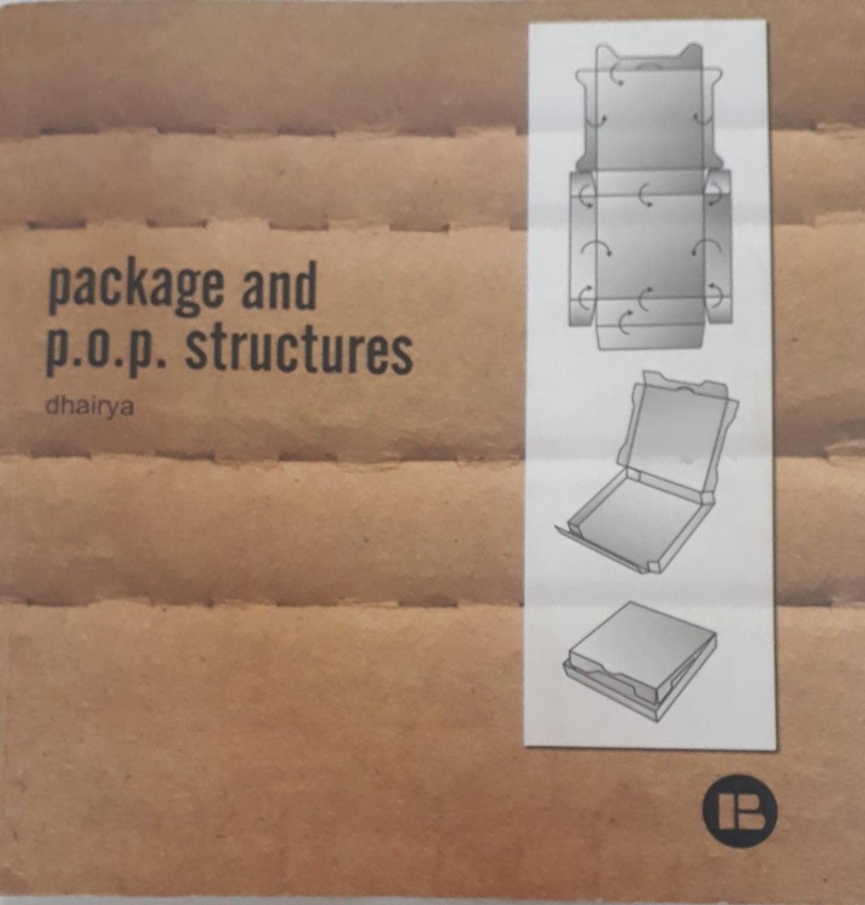 Package and P.O.P. structures: By dhairya Media & Communication