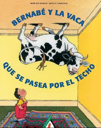 Bernabé y la vaca que se pasea por el techo Social Sciences