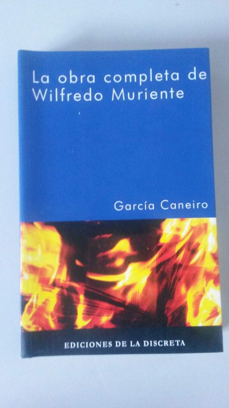 La obra completa de Wilfredo Muriente book