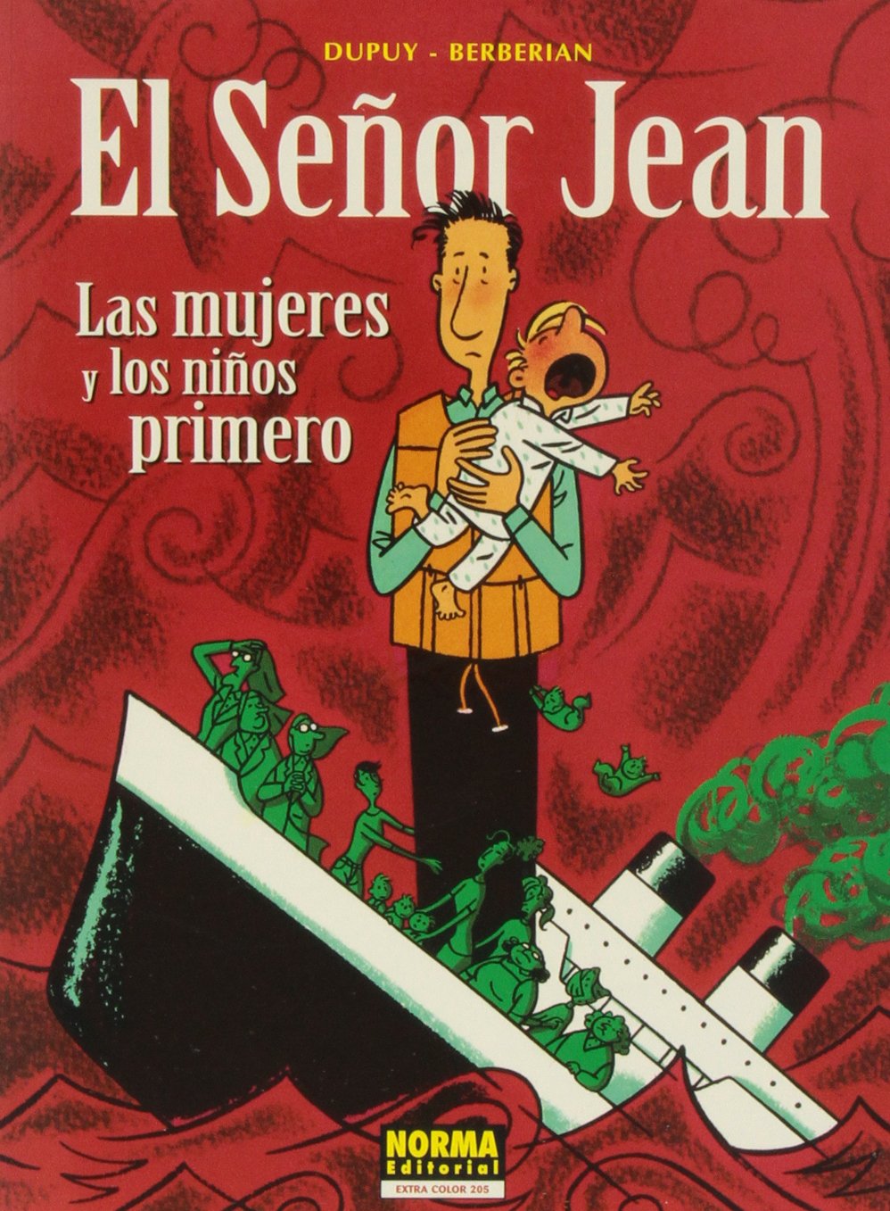 EL SEÑOR JEAN 03: LAS MUJERES Y LOS NIÑOS PRIMERO book